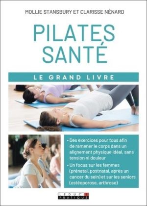 Le grand livre du Pilates santé