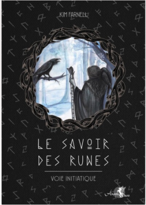 Le Savoir des runes - Voie initiatique