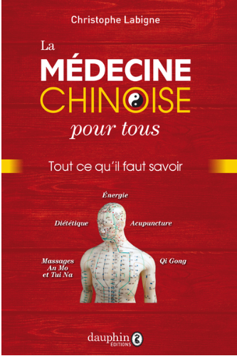 La médecine chinoise expliquée La médecine chinoise expliquée