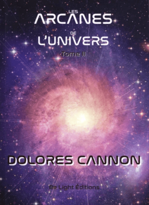 Les arcanes de l'univers - Tome 2