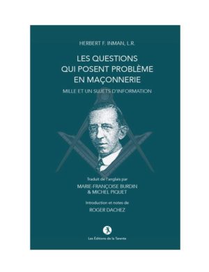 Les Questions qui posent problème en Maçonnerie