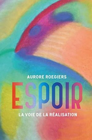 Espoir, la voie de la réalisation, est un texte canalisé provenant de la Source afin d'aider ceux qui Le souhaitent à élever leur vibration durant cette transition planétaire. Le passage vers la 5D est un travail intérieur de longue haleine et cet écrit permet d'en comprendre les principes fondamentaux pour cheminer vers cette élévation. Premier volet d'une série pour accompagner ce cheminement spirituel, L'espoir, la voie de la réalisation, est un texte qui permet de comprendre les bases solides à mettre en pratique si l'être humain souhaite cheminer dans ce passage vers la 5eme dimension