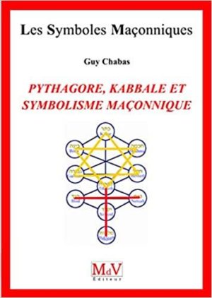 Pythagore, kaballe et symbolisme maçonnique