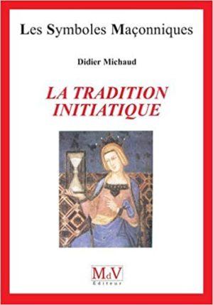 La tradition initiatiqu