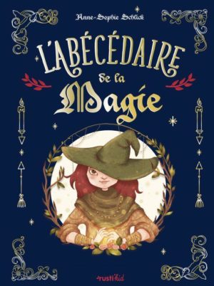 L'abécédaire de la magie