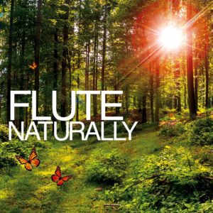 Cd Flute naturally (Flûte naturellement)