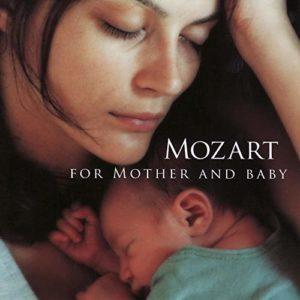 Cd Mozart for mother and baby (Mozart pour mères et enfants)