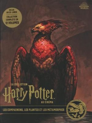 La collection Harry Potter au cinéma tome 5- Les compagnons, les plantes et les métamorphes