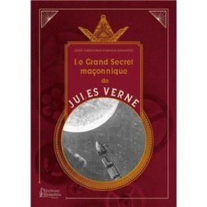 Le grand livre maçonnique de Jules Vern