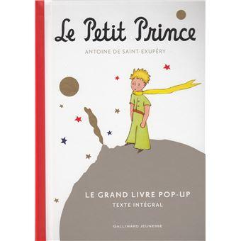 Le Petit Prince – Le grand livre pop-up Le Petit Prince. Le grand livre pop-u