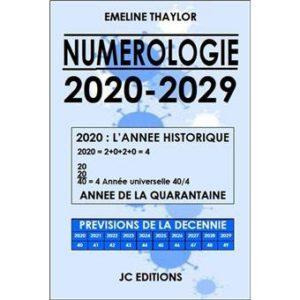 Numérologie 2020-2029. 2020 l'année historique : année de la quarantain