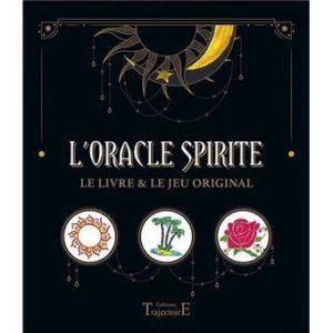 L'oracle Spirite. Le livre & le jeu original. Avec 32 carte