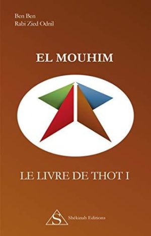 El Mouhim - Le Livre de Thot I