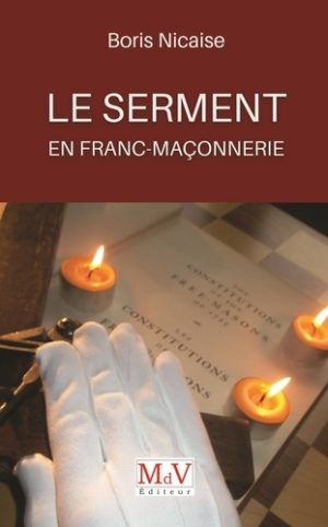 Le serment en franc-maçonnerie