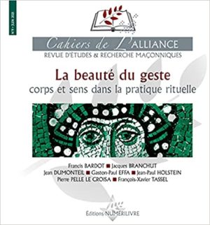 LES CAHIERS DE L'ALLIANCE N°9 - LA BEAUTÉ DU GESTE