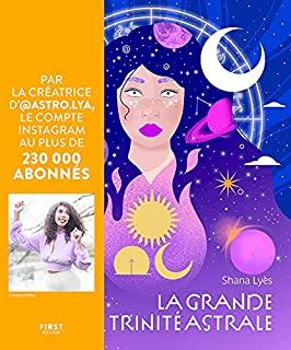 La grande trinité astrale