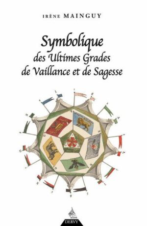 Symbolique des grades ultimes de vaillance et de sagesse