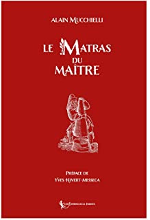 Le Matras du Maître