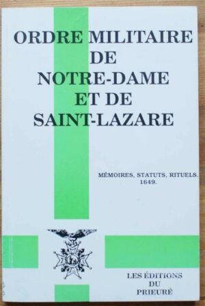 Ordre militaire de Notre-dame et de saint-Lazare