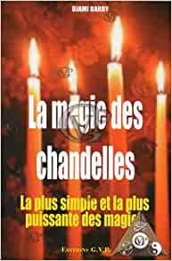 LA MAGIE DES CHANDELLES