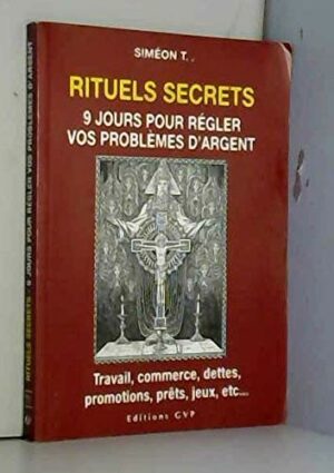 RITUELS SECRET POUR L'ARGENT
