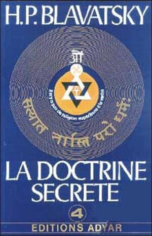 La doctrine secrète volume 4