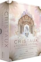 Cristaux & voyage astral. 33 cartes oracle pour se connecter aux mondes invisibles