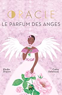 Oracle Le parfum des anges