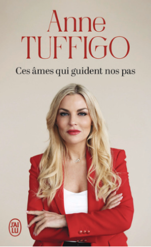 Ces âmes qui guident nos pas