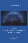 Lettres d’un maître franc-maçon à ses enfant