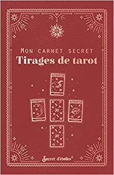 Mon carnet secret - Tirages de tarot -