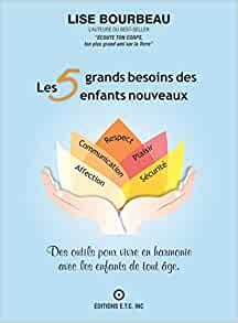 Les 5 grands besoins des enfants nouveaux