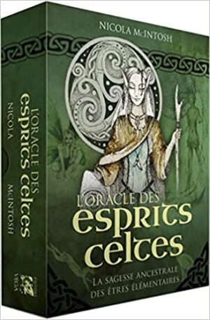 L'oracle des esprits celtes - La sagesse ancestrale des êtres élémentaires