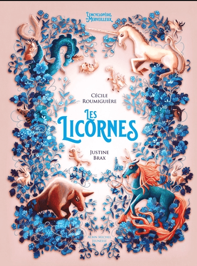 L’encyclopédie du Merveilleux – Tome 8 – Les Licornes L’encyclopédie du Merveilleux – Tome 8 – Les Licornes