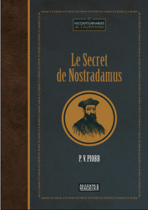 Le Secret de Nostradamus