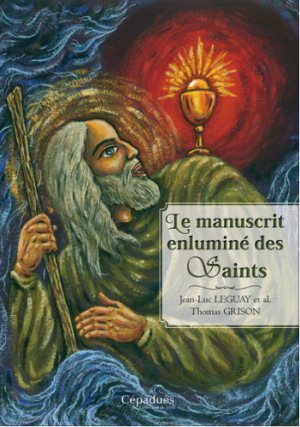 Le manuscrit enluminé des Saints