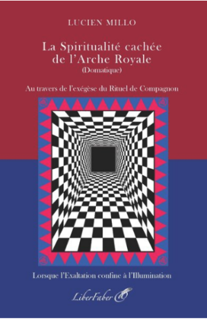 La spiritualité cachée de l'Arche Royale (Domatique)