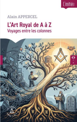 L'Art Royal de A à Z