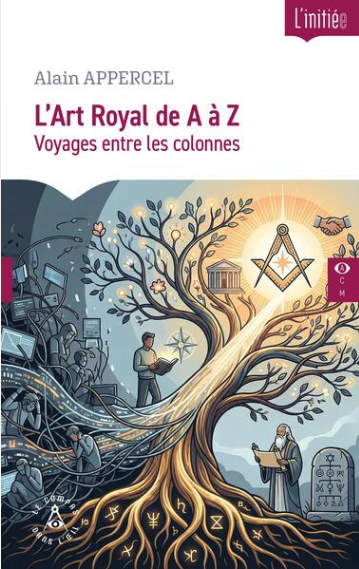 L’Art Royal de A à Z L’Art Royal de A à Z