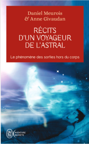 Récits d'un voyageur de l'astral