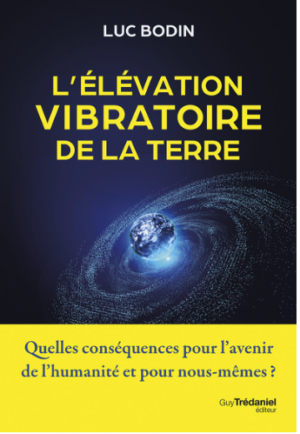 L'élévation vibratoire de la Terre