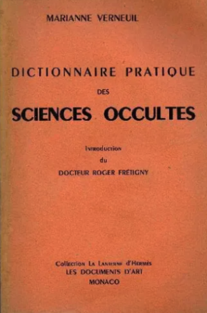 Dictionnaire Pratique des sciences occultes