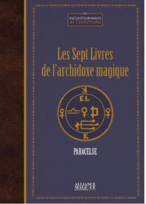 Les sept livres de l'archidoxe magique