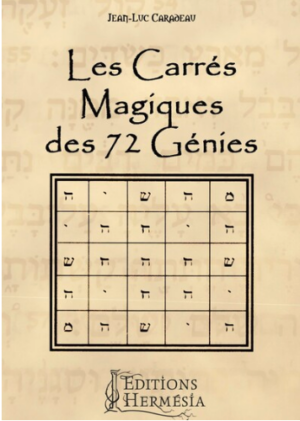 Les Carrés Magiques des 72 Génies