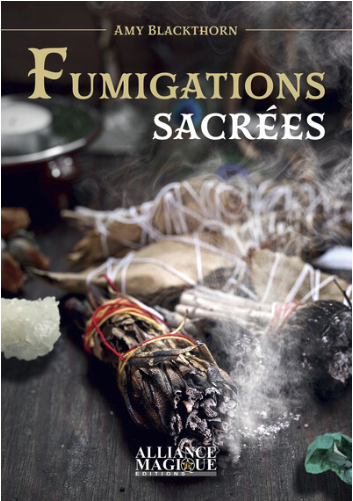 Fumigations sacrées Fumigations sacrées