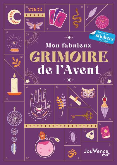 Mon fabuleux grimoire de l’Avent Mon fabuleux grimoire de l’Avent