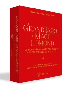 Le Grand Tarot du mage Edmond : Le plus légendaire des tarots rendu célèbre par Belline